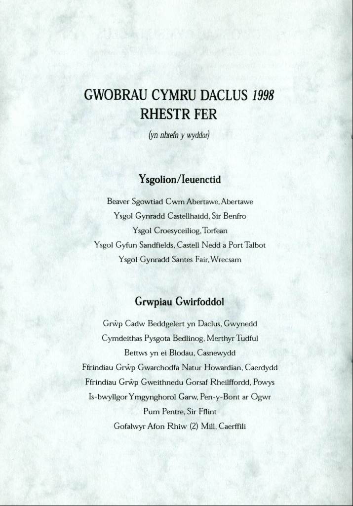 Howardian Local Nature Reserve
Tidy Wales Awards 1998